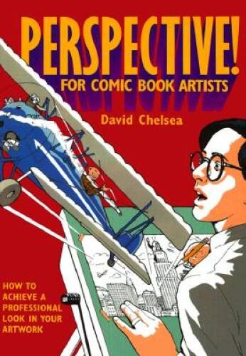 Perspective! for Comic Book Artists: How to Achieve a Professional L – VERY GOOD