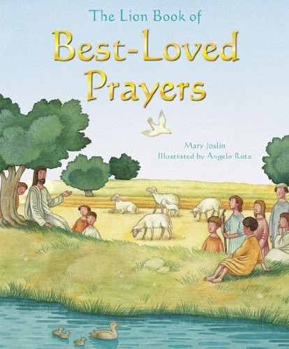 The Lion Book of Best-Loved Prayers by Joslin, Mary, Good Book