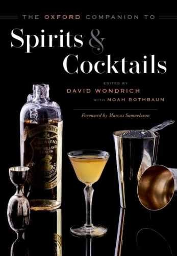 The Oxford Companion to – Hardcover, by David Wondrich; Noah – Acceptable c