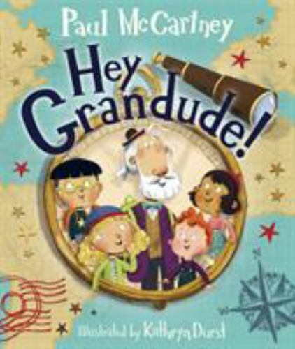 Hey Grandude! – 9780525648673, Paul McCartney, hardcover