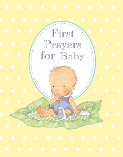 First Prayers for Baby Hardcover Sophie Piper