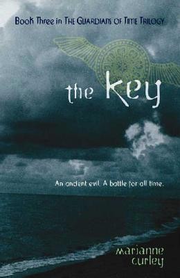 The Key (Guardians of Time) by Marianne Curley