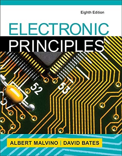 ELECTRONIC PRINCIPLES By Albert Malvino & David Bates – Hardcover **Excellent**