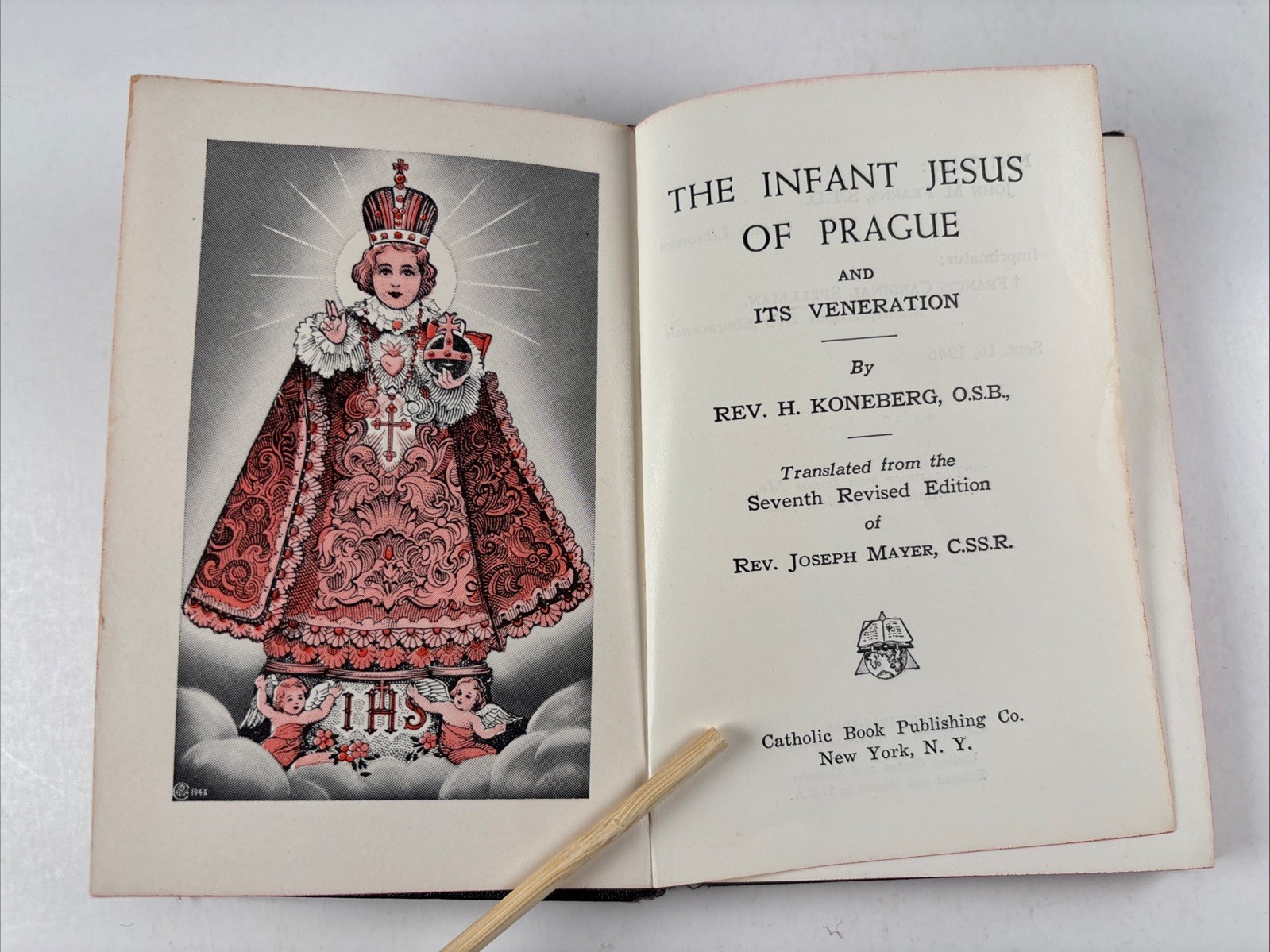 The Infant Jesus of Prague and Its Veneration Rev. H. Koneberg 1962 Catholic