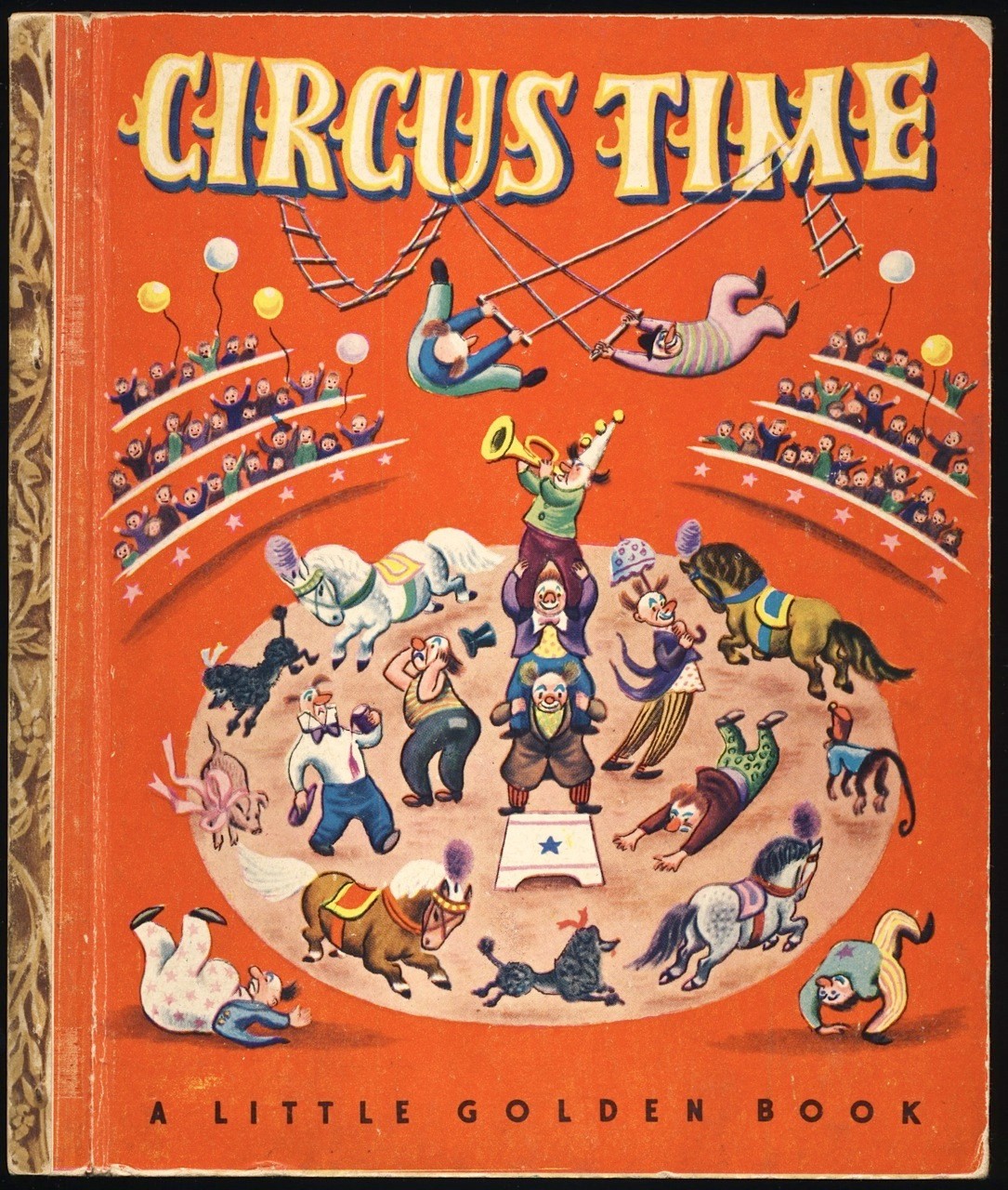 1948 CIRCUS TIME Little Golden Book #31 3rd Print (C) Edition LGB TIBOR GERGELY