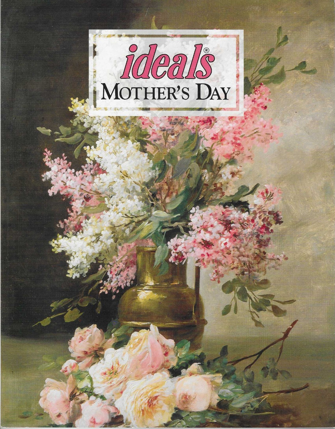 Ideals Magazine Mother’s Day 2004 Christian Faith Poetry Essays Artwork Recipes