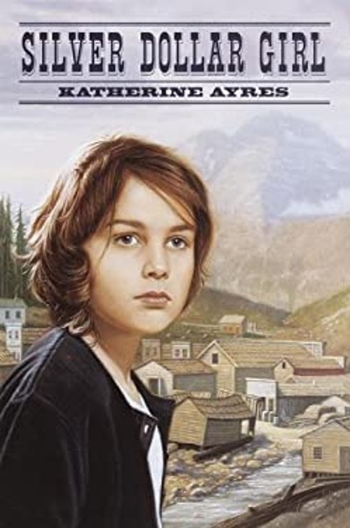 Silver Dollar Girl Hardcover Katherine Ayres