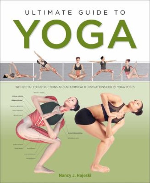 Ultimate Guide to Yoga Paperback Nancy J. Hajeski