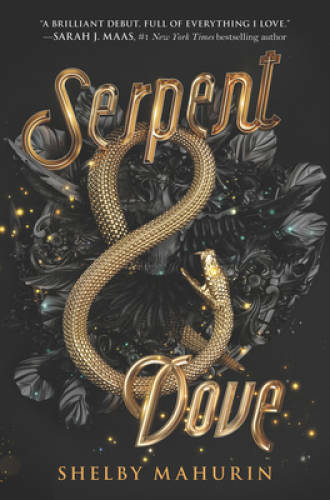 Serpent & Dove – Paperback By Mahurin, Shelby – VERY GOOD