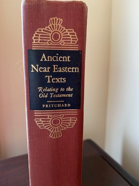 Ancient Near Eastern Texts Relating to the Old Testament, Second Ed 1955