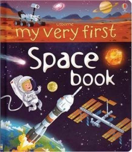 My Very First Space Book IR – Board book By Emily Bone – GOOD