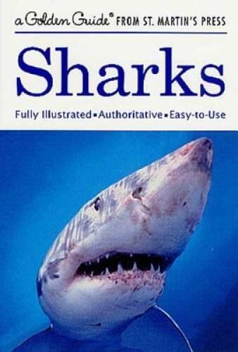 Sharks: A Golden Guide from St. Martin’s Press – Paperback – GOOD