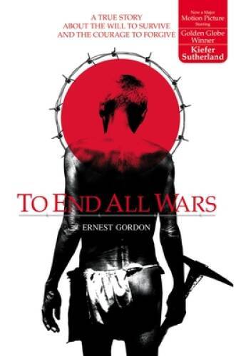 TO END ALL WARS – Paperback By Gordon, Ernest – ACCEPTABLE