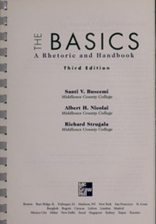 The Basics : A Rhetoric and Handbook Hardcover