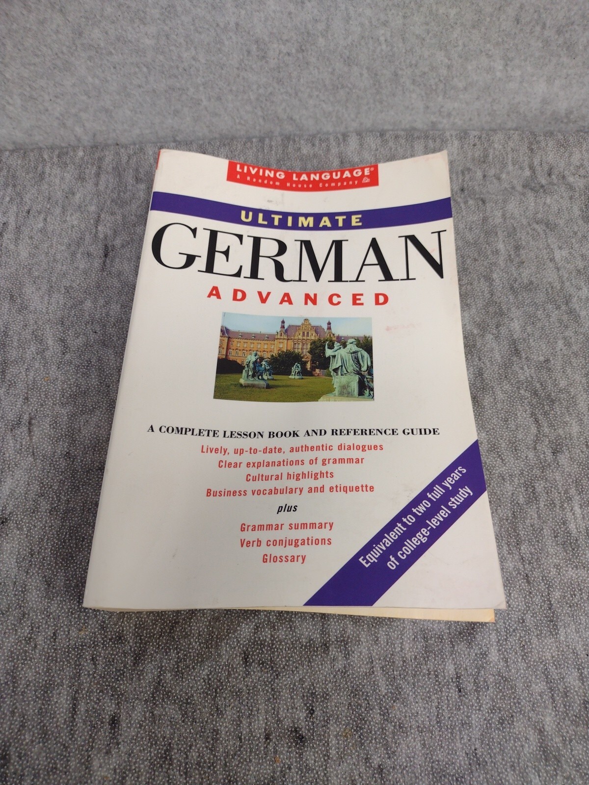 Ultimate German Advanced by Living Language Staff 1996, Trade Paperback