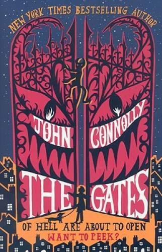 The Gates – Hardcover By Connolly, John – GOOD