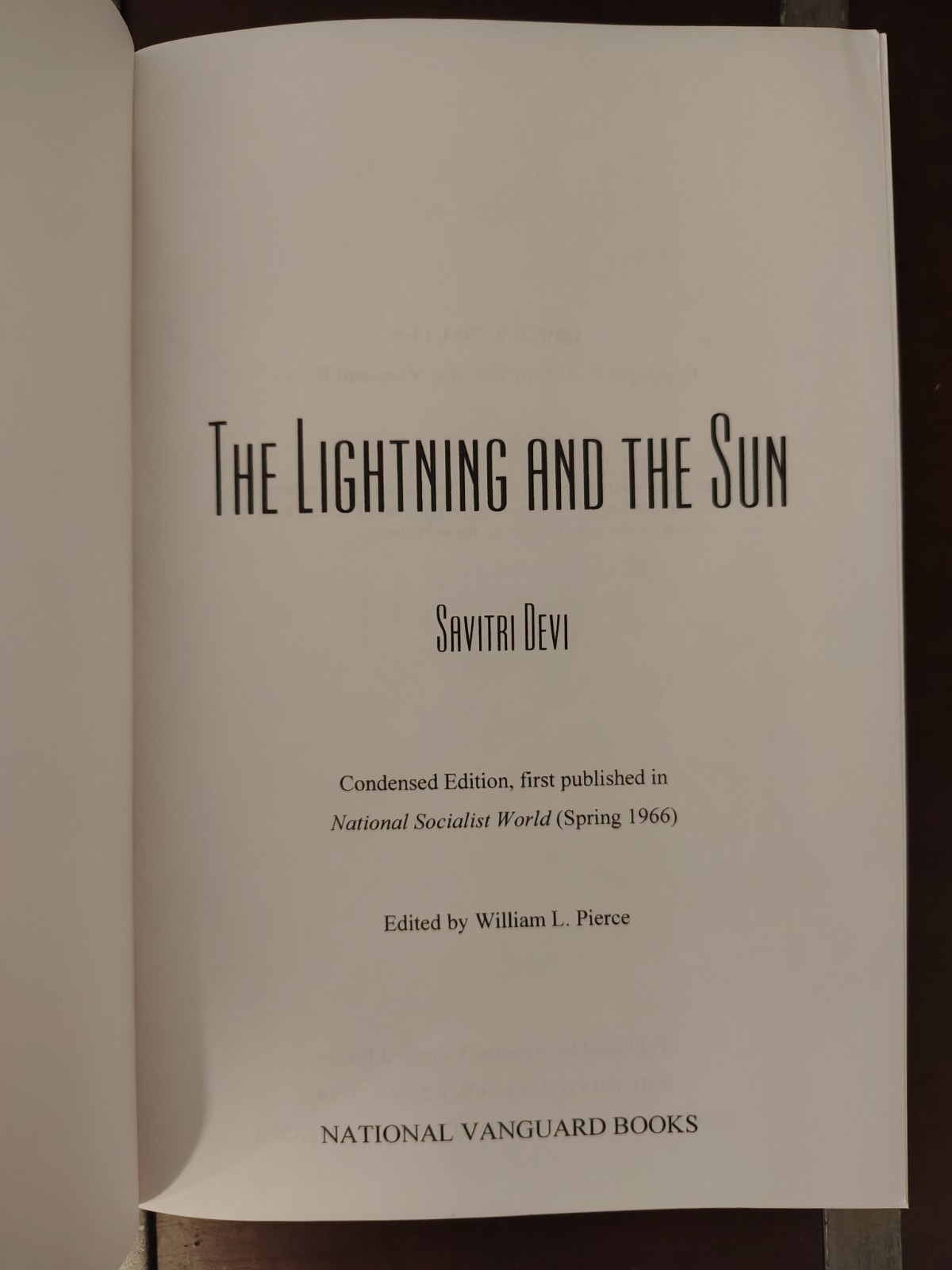 RARE OUT OF PRINT The Lightning And The Sun, Savitri Devi, National Vanguard