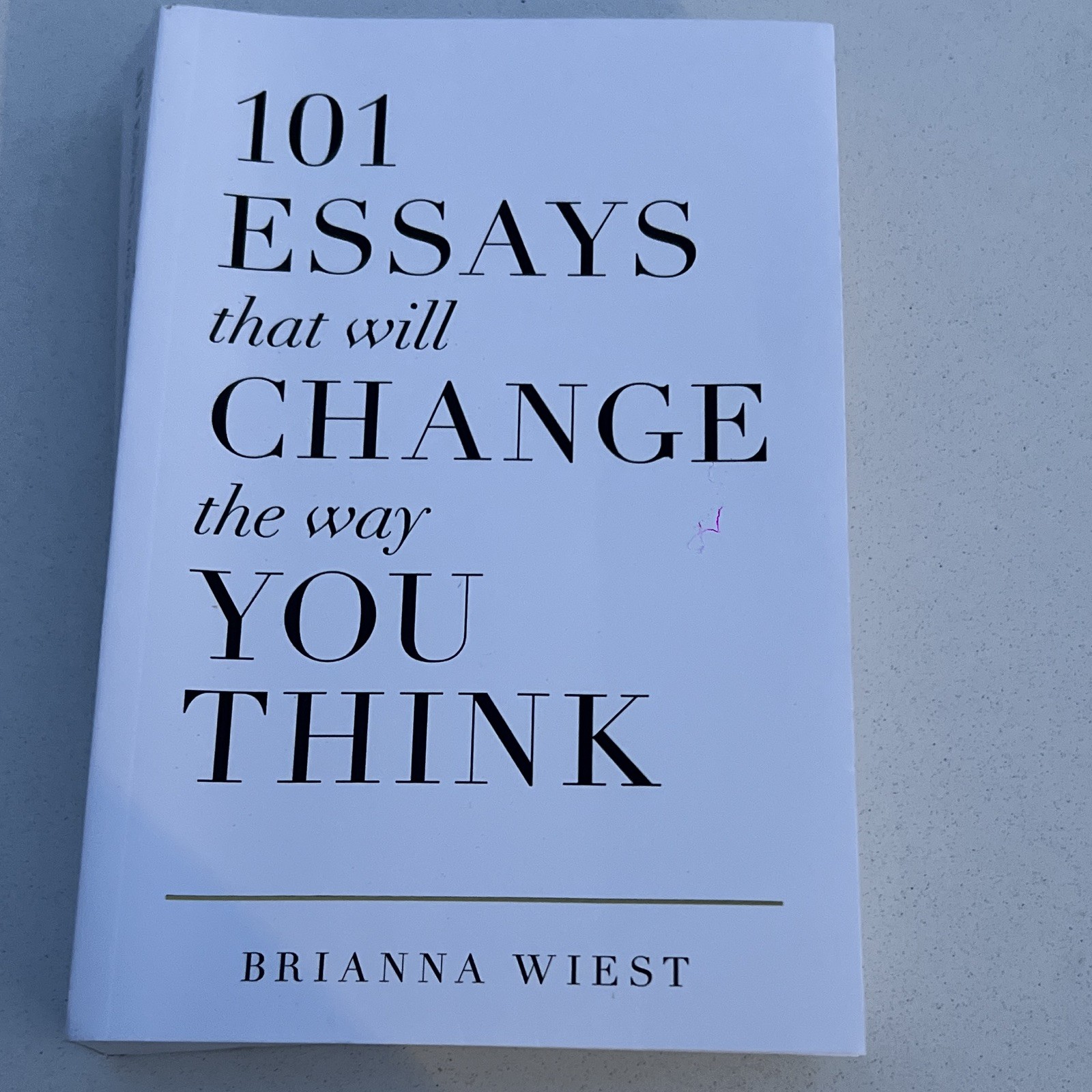Brianna Wiest 101 Essays That Will Change the Way You Think PB Thought Catalog