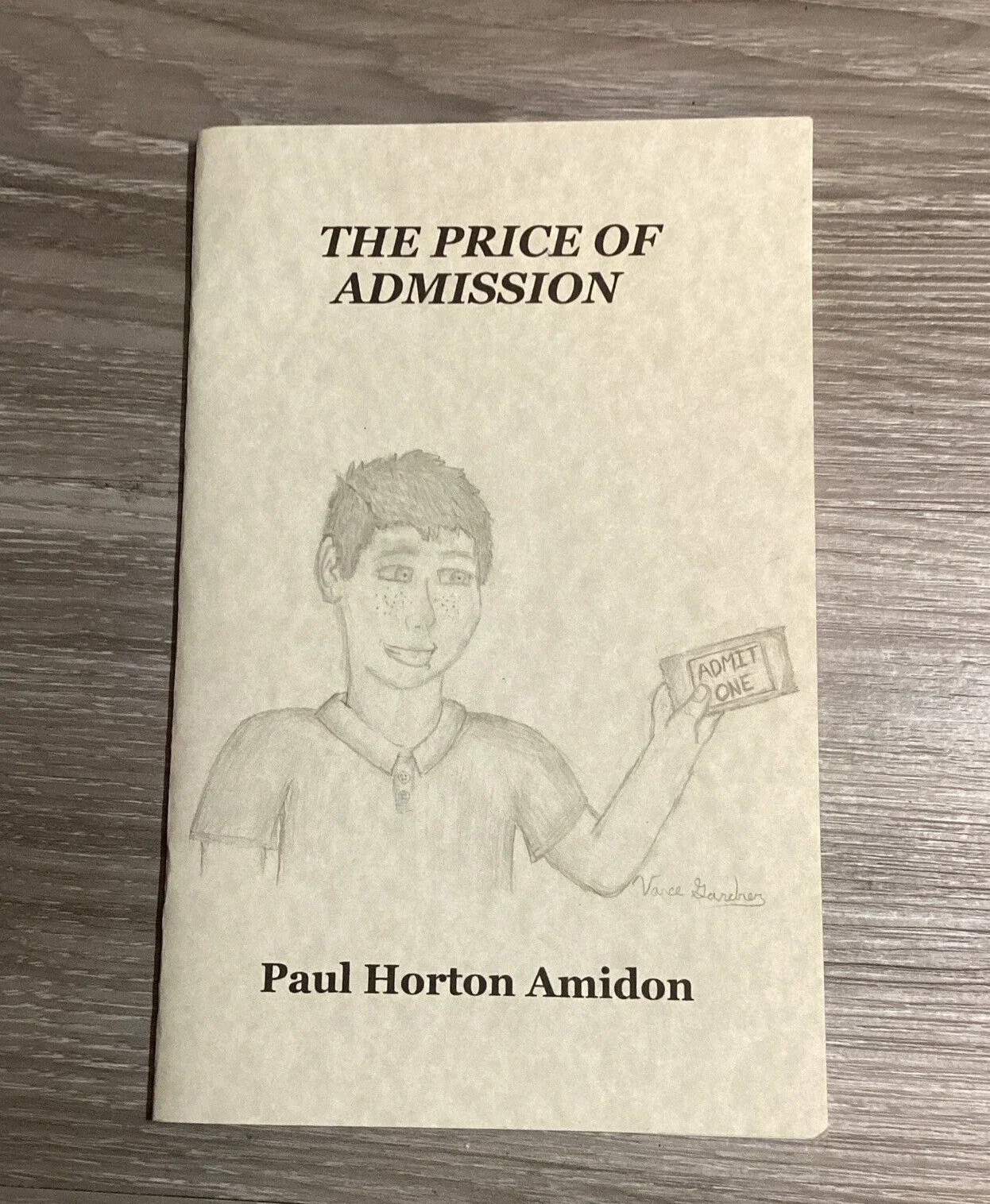 The Price of Admission Paul Horton Amidon 2017 Signed Limited Edition Poetry