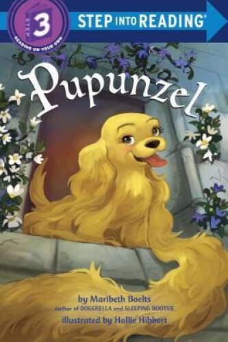 Pupunzel (Step into Reading) – Paperback By Boelts, Maribeth – GOOD