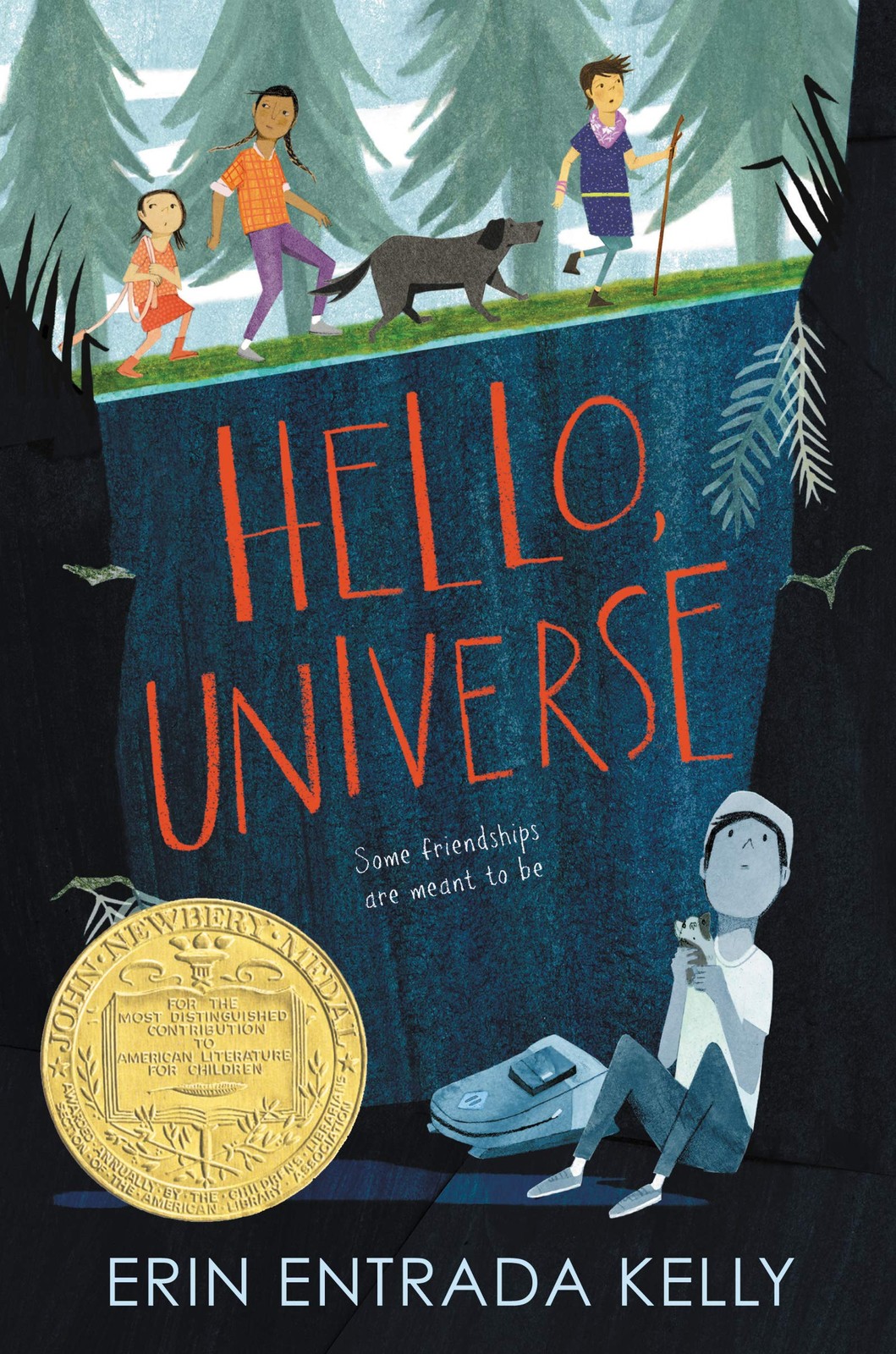 Hello, Universe: A Newbery Award Winner Kelly, Erin Entrada|Roxas, Isabel pa…