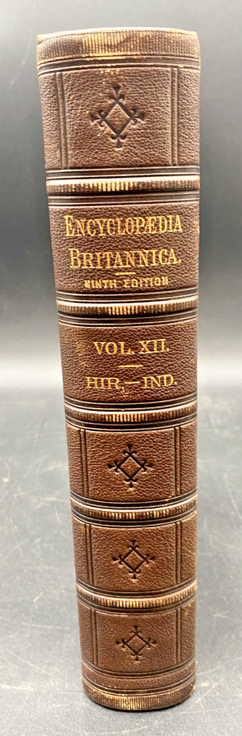 1881 ENCYCLOPEDIA BRITANNICA 9TH ED STODDART AMERICAN REPRINT VOL XII HIR.-IND.