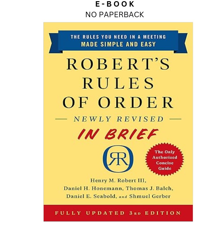 Robert’s Rules of Order Newly Revised In Brief, 3r, Henry M. Robert III 2020