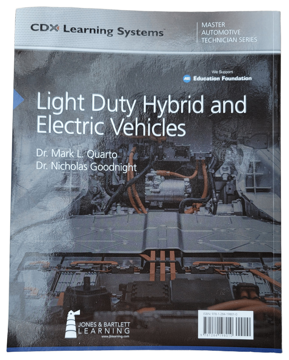Light Duty Hybrid and Electric Vehicles by Mark L Quarto Master Automotive Tech