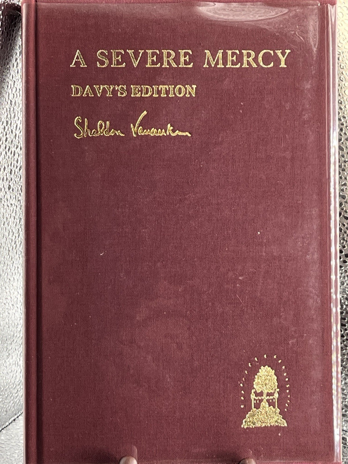 A Severe Mercy: Davy’s Edition by Sheldon Vanauken, 2nd Edition/1st Print 1980