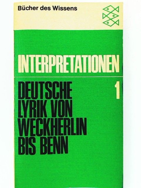 Deutsche Lyrik von Weckherlin bis Benn (= Bücher des wissens) , unbekannt::