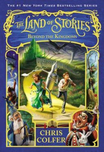 The Land of Stories: Beyond the Kingdoms – Paperback By Colfer, Chris – GOOD