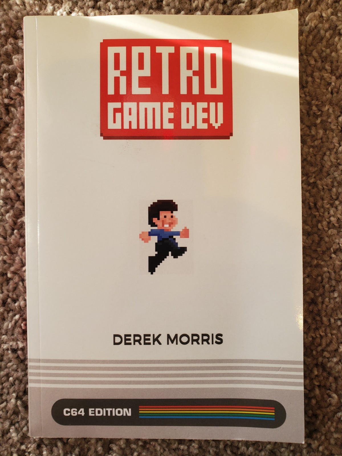 Retro Game Dev: C64 Edition – Paperback By Morris, Derek – BRAND NEW