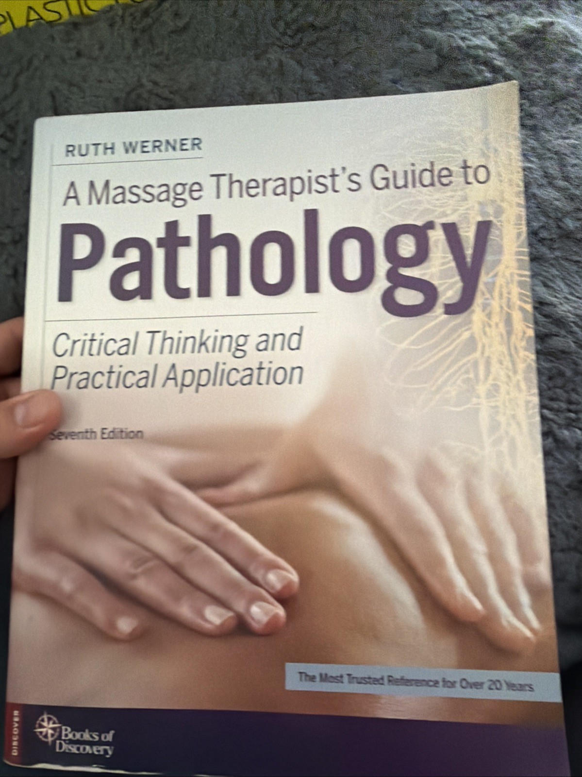 A Massage Therapist’s Guide to Pathology – 7th Edition C-379