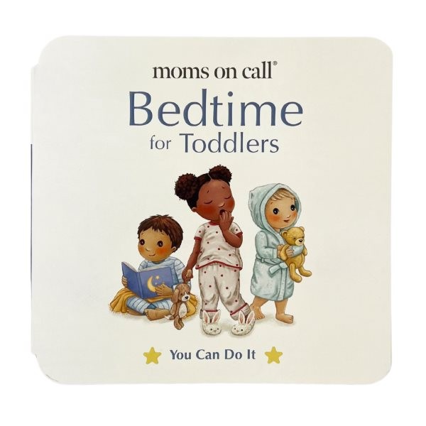 Moms on Call Bedtime for Toddlers, Hardcover by Hunter Lpn, Laura; Walker Rn …