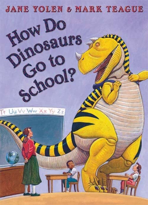 How Do Dinosaurs Go to School? By Jane Yolen. 9780007258178