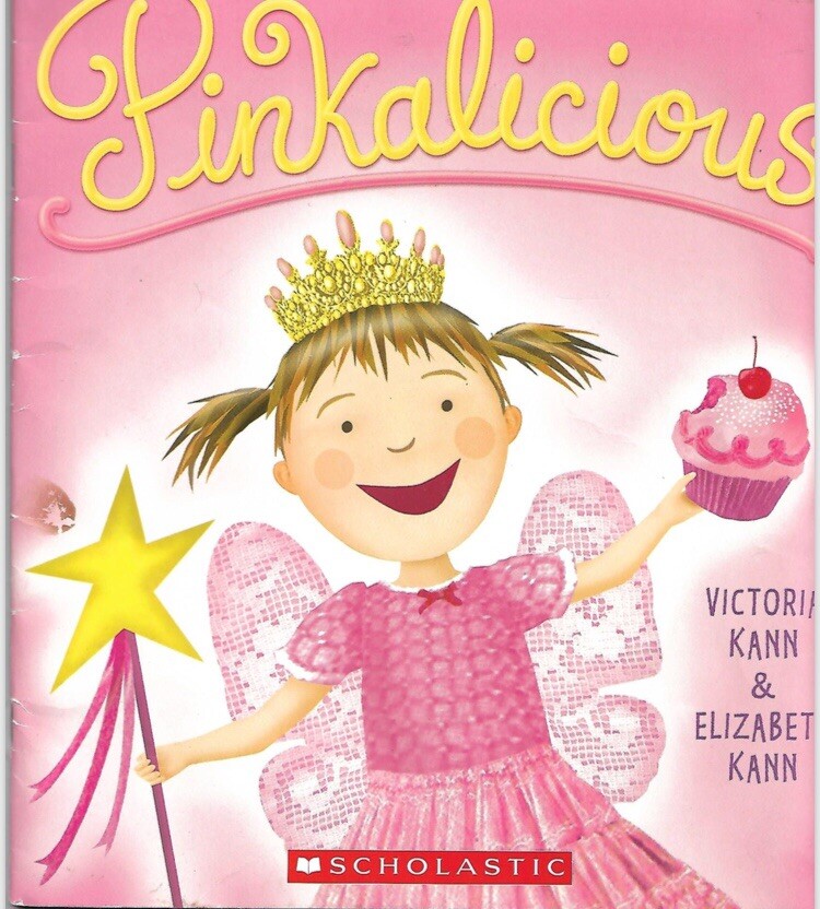 Pinkalicious by Victorias Kann & Elizabeth Kann Paperback