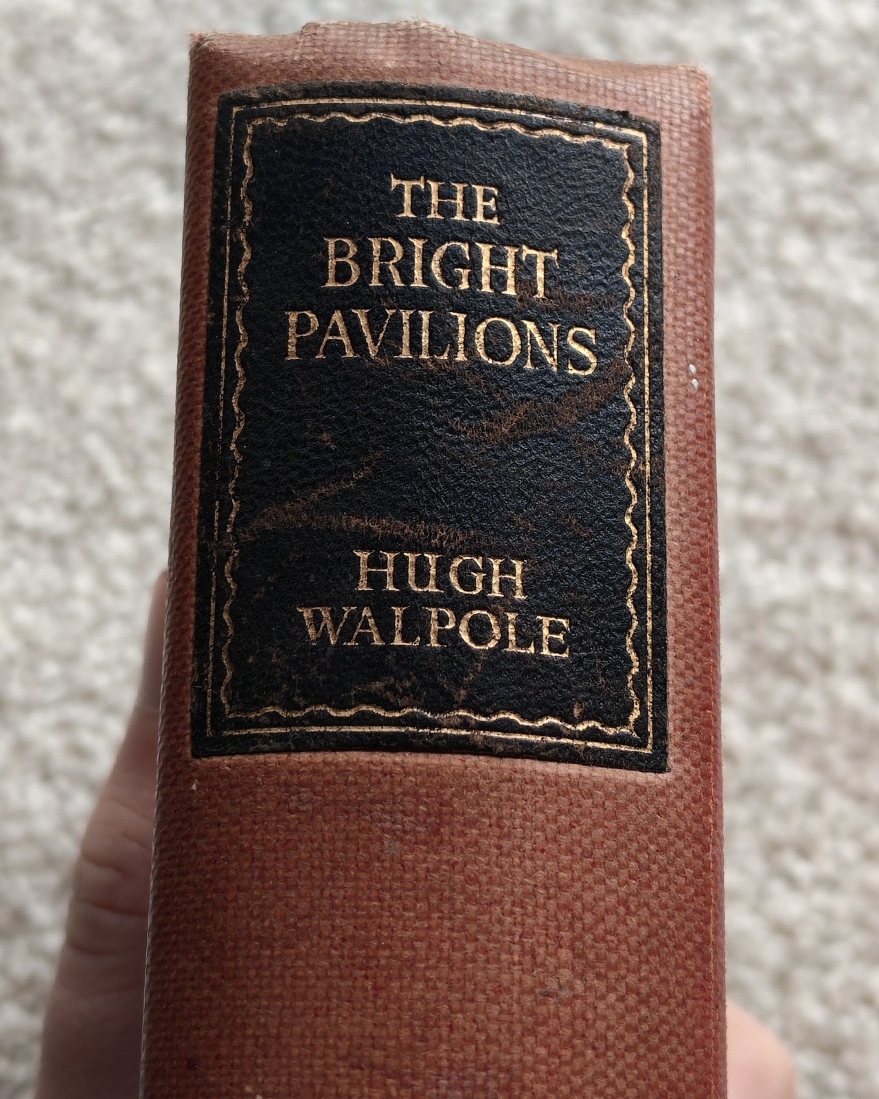 The Bright Pavilions Hugh Walpole 1941 Reprint Society Vintage Hardback Novel UK