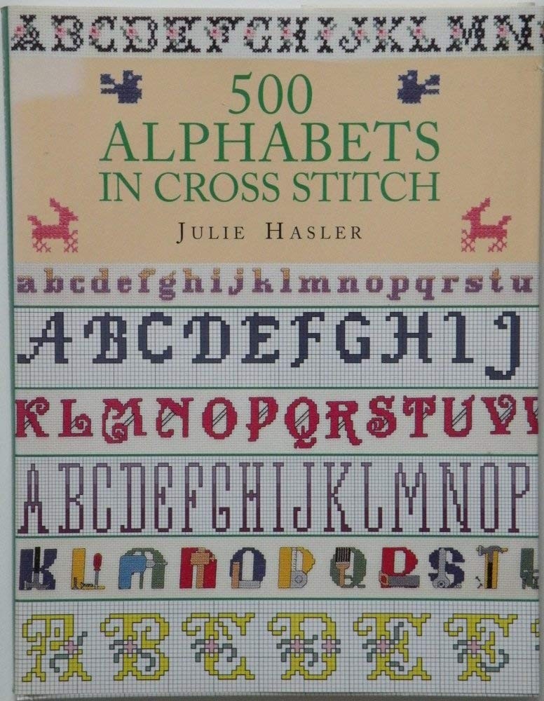 500 Alphabets in Cross Stitch