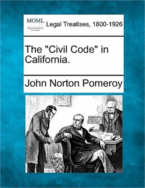 The Civil Code in California. (Paperback or Softback)