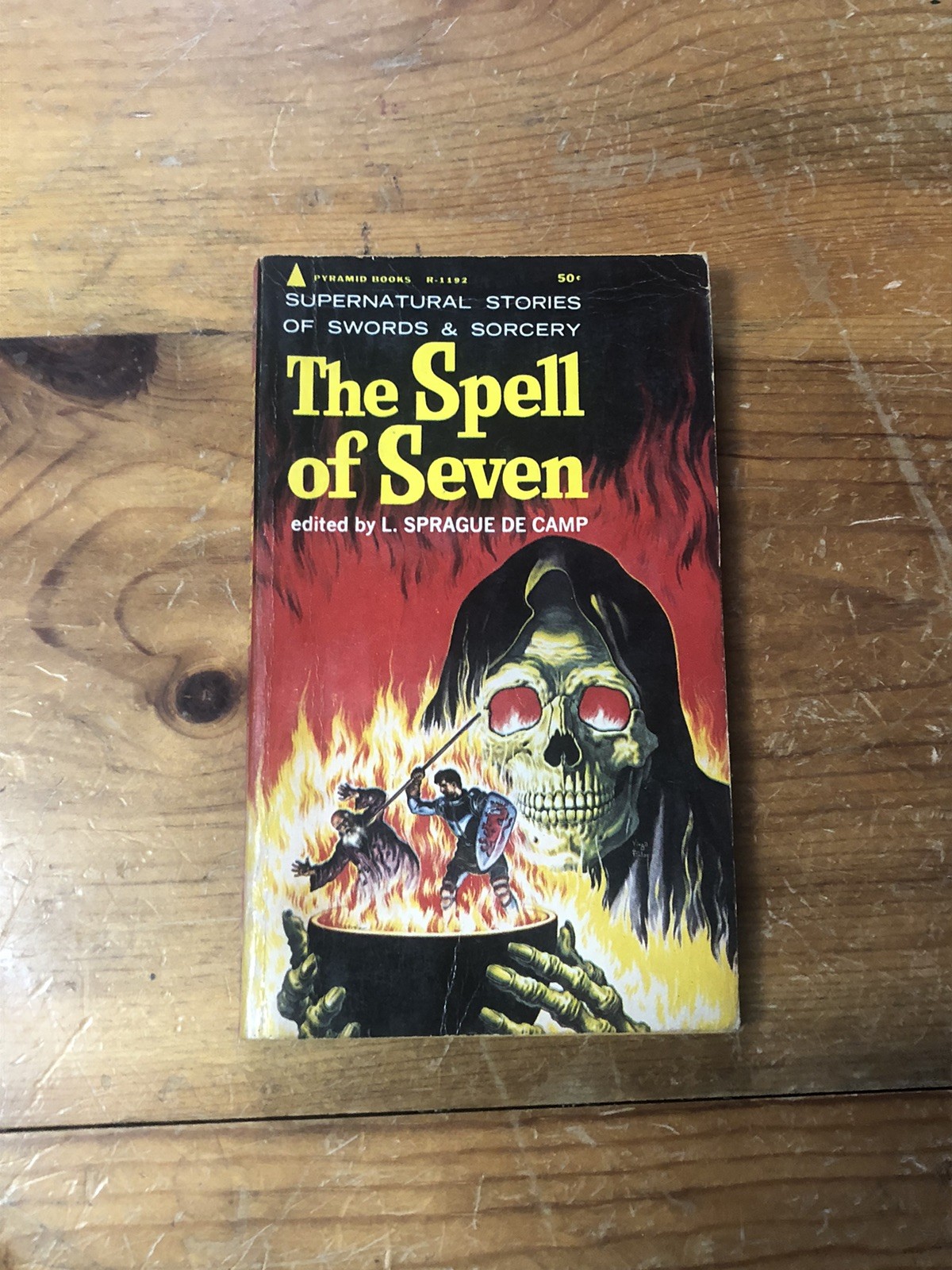 THE SPELL OF SEVEN – PB – L. SPRAGUE DE CAMP – 1965 – FIRST PRINTING