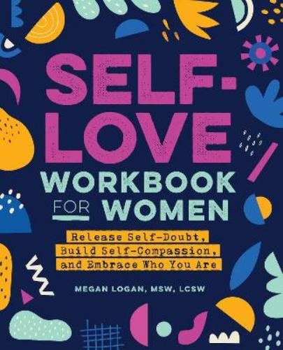 Megan Logan Self-Love Workbook for Women (Paperback) (UK IMPORT)