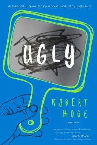 Ugly – Hardcover By Hoge, Robert – VERY GOOD