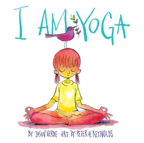 I Am Yoga – Board book By Verde, Susan – VERY GOOD