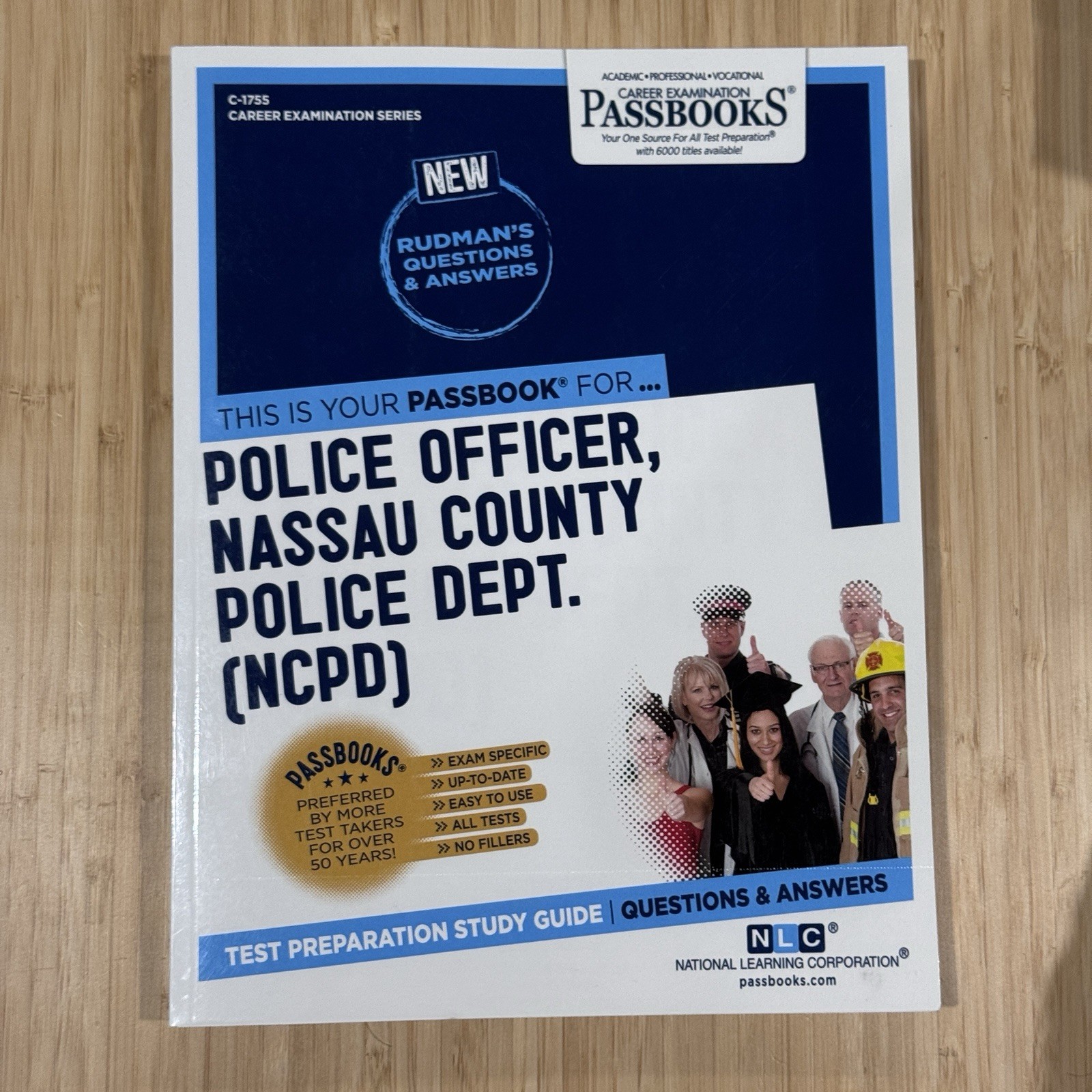 Police Officer, Nassau County Police Dept. Scpd C-1755 : Passbooks Study Guide
