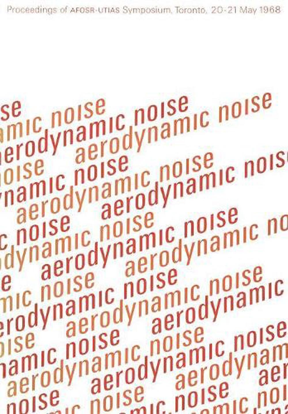Aerodynamic Noise by H.S. Ribner (English) Paperback Book