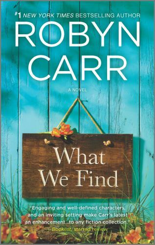 What We Find by Carr, Robyn