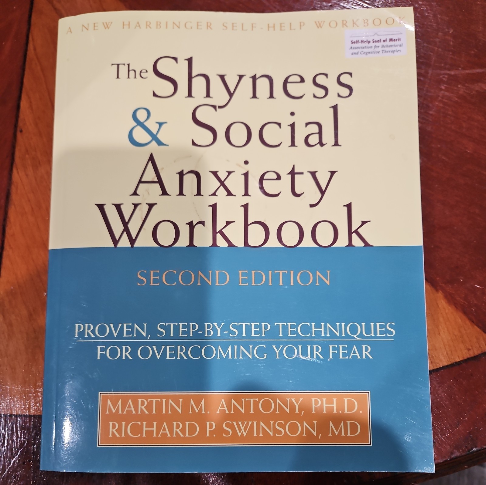 Shyness and Social Anxiety Workbook: Proven, Step-by-Step Techniques for – GOOD
