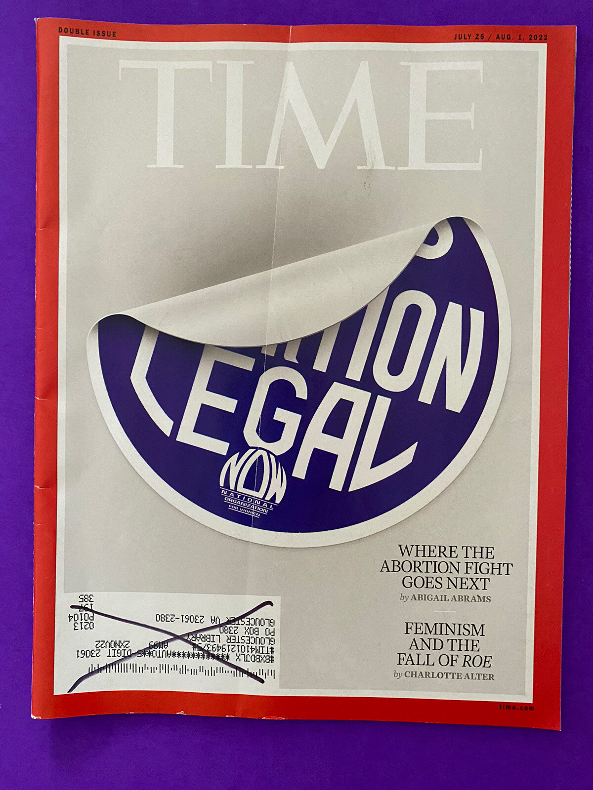 Time Magazine July 25, August 1, 2022 Abortion Fall Of Roe