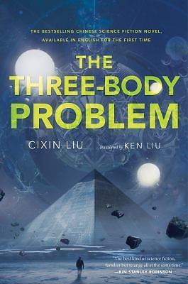 The Three-Body Problem (The Three-Body Problem Series, 1) by Liu, Cixin