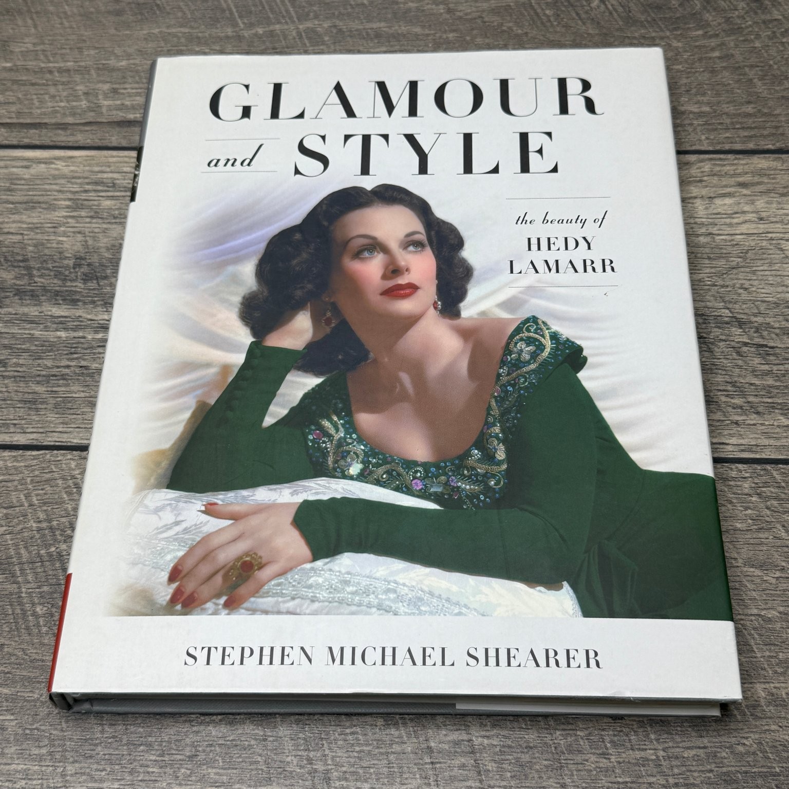 Glamour and Style Hedy Lamarr Stephen Michael Shearer 2022 Hollywood Biography